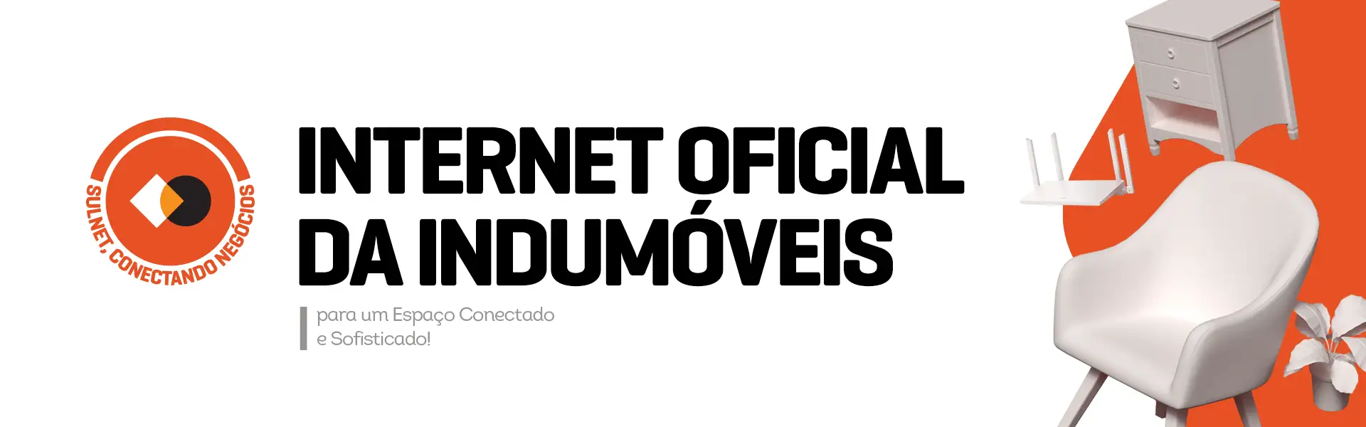 Sulnet e Indumóveis 2025